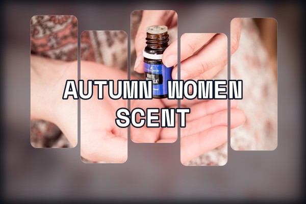 autumn women scent
