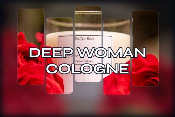 deep woman cologne