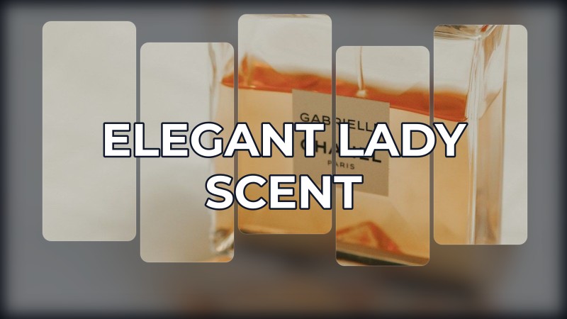 elegant lady scent