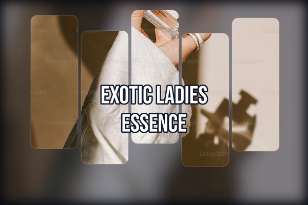 exotic ladies essence