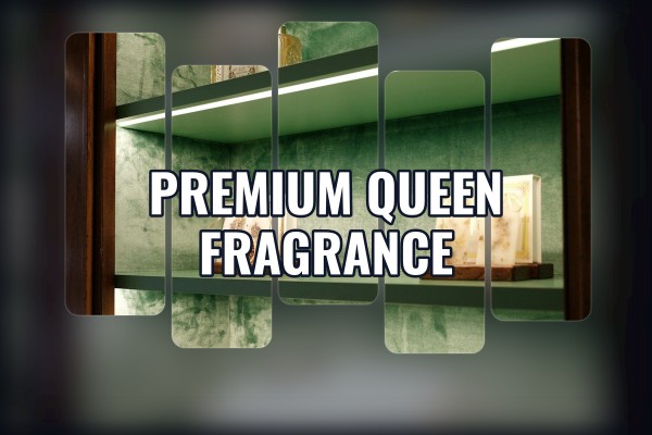 premium queen fragrance