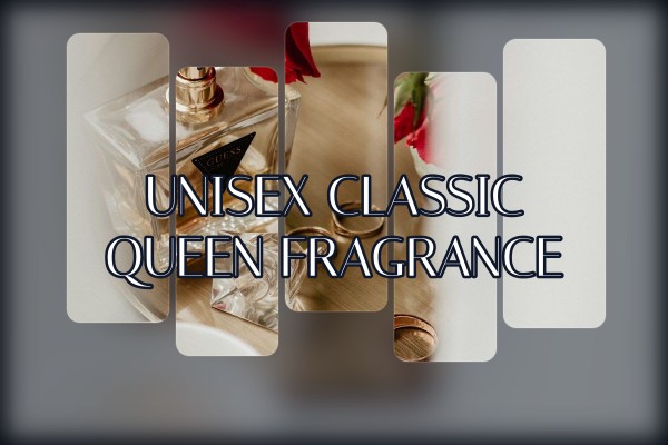 unisex classic queen fragrance
